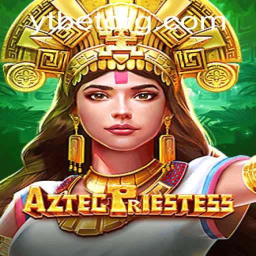 AztecPriestess Game: Dive into the Mystical World of the Aztecs
